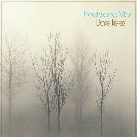 Fleetwood Mac - Bare Trees album cover. 