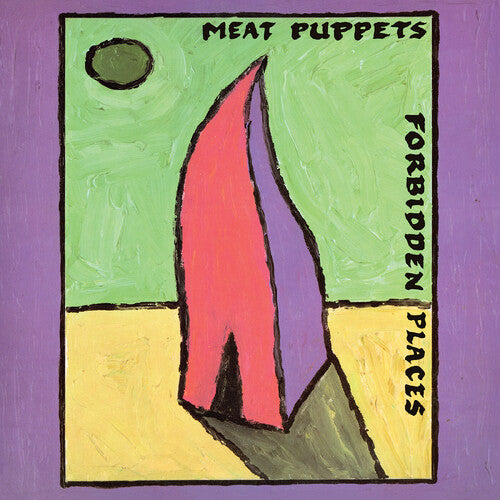 Meat Puppets - Forbidden Places album cover. 