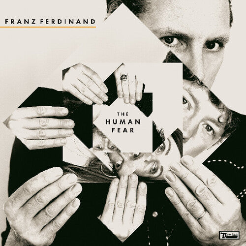 Franz Ferdinand - Human Fear album cover. 