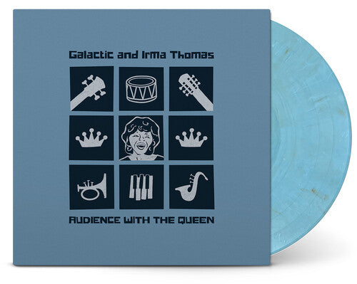 Galactic and Irma Thomas - Audience with the Queen album cover and blue vinyl. 