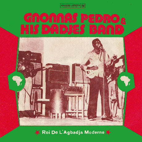 Gnonnas Pedro & His Dadjes Band - Roi De L'Agbadja Moderne 1974-1983 album cover. 