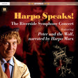 Harpo Speaks!: The Riverside Symphony Concert Featuring Peter And The Wolf album cover. 