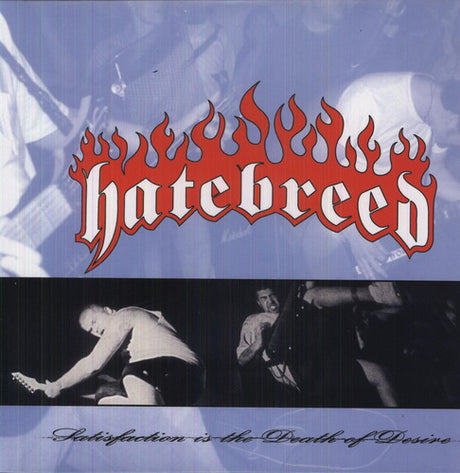 Hatebreed - Satisfaction Is the Death of Desire album cover. 