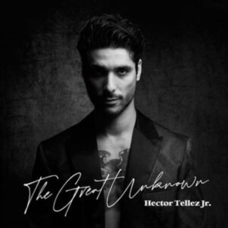 Hector Tellez Jr. - The Great Unknown album cover. 