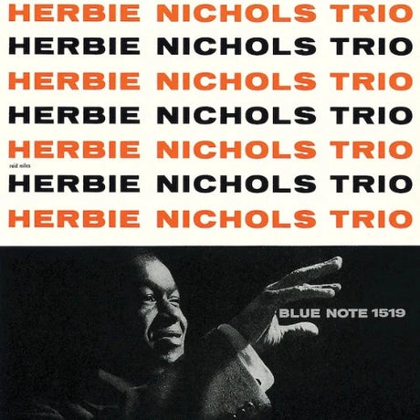 Herbie Nichols - Herbie Nichols Trio album cover. 