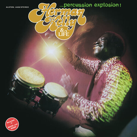 Herman Kelly & Life - Percussion Explosion! album cover. 