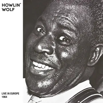 Howlin' Wolf - Live In Europe album cover art