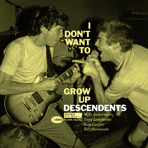 Descendents - I Don't Want To Grow Up Punk Note Edition album cover. 