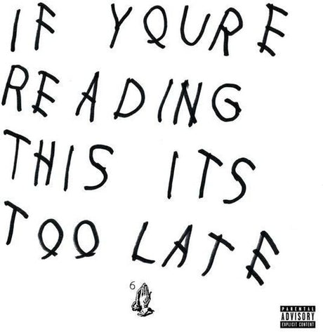 Drake - If You’re Reading This It’s Too Late (CD) album cover. 