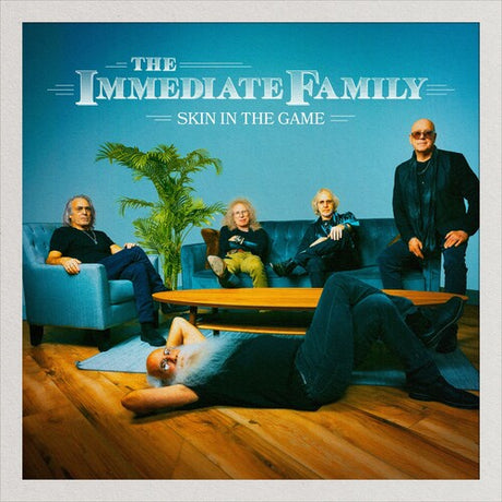 Immediate Family - Skin In The Game album cover. 