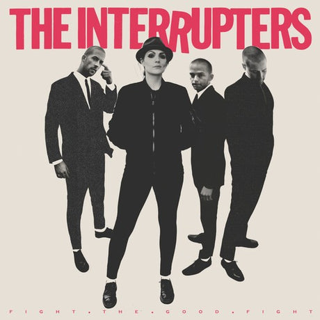 The Interrupters - Fight the Good Fight album cover. 