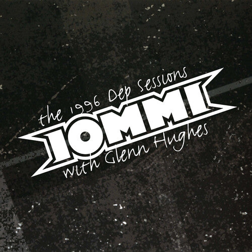 Iommi - The 1996 Dep Sessions album cover. 