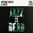 Antonio Carlos & Jocafi, Adrian Younge, and Ali Shaheed Muhammad - JID026 album cover