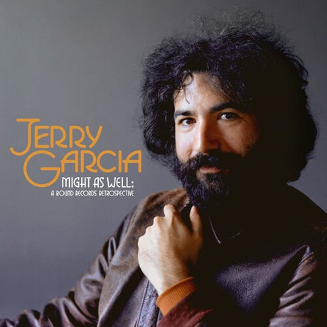 Jerry Garcia - Might As Well: A Round Records Retrospective album cover. 
