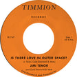 Jimi Tenor - Is There Love in Outer Space? 7" label. 