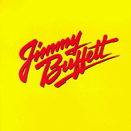 Jimmy Buffett - Songs You Know By Heart album cover. 