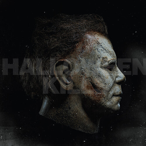 John Carpenter, Cody Carpenter, & Daniel Davies - Halloween Kills album cover. 