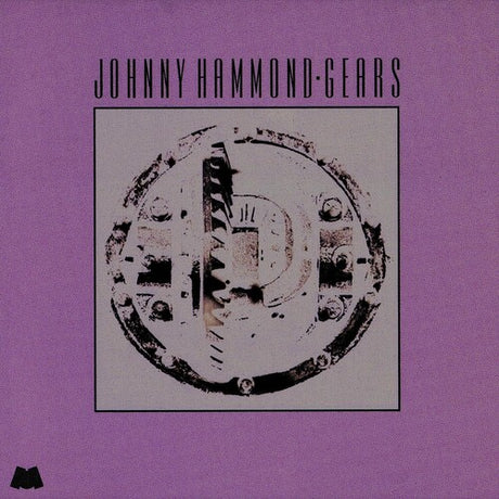 Johnny Hammond - Gears album cover. 