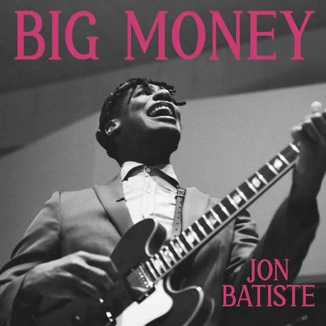 Jon Batiste - Big Money album cover. 