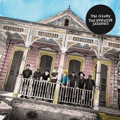 Jon Cleary - The Bywater Sessions album cover. 