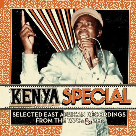 Kenya Special: Selected East African Recordings From The 1970s & 80s album cover. 