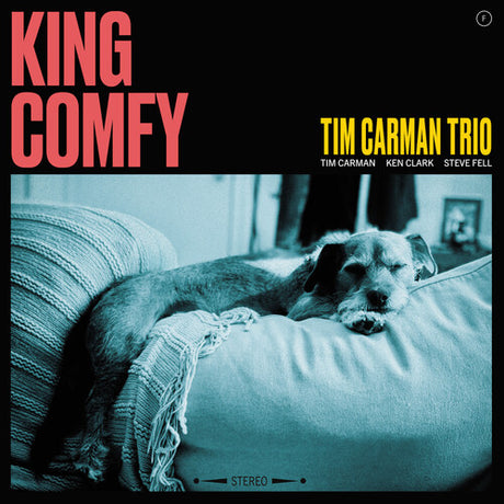 Tim Trio Carman - King Comfy album cover. 