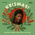 Krismasi: Christmas Songs From Africa 1968-1982 album cover. 