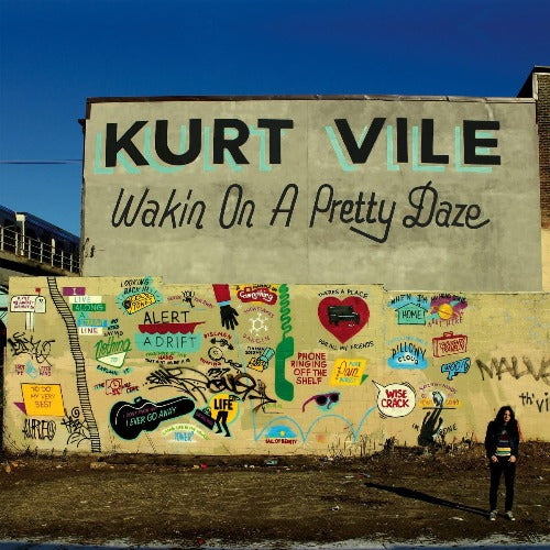 Kurt Vile - Wakin On A Pretty Daze album cover. 