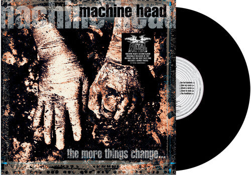 Machine Head - The More Things Change album cover and vinyl