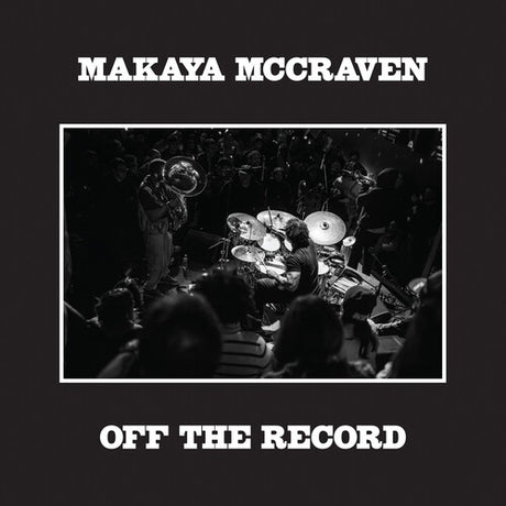 Makaya McCraven - Off the Record album cover. 