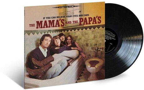 The Mamas & The Papas - If You Can Believe Your Eyes & Ears album cover and black vinyl. 