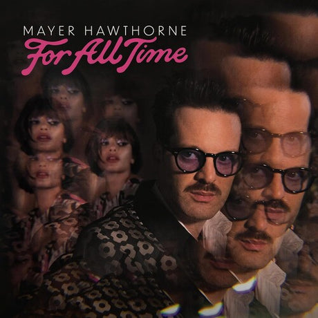 Mayer Hawthorne - For All Time album cover. 