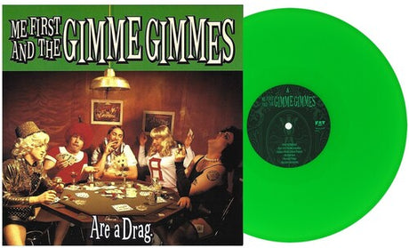 Me First and the Gimme Gimmes - Are a Drag album cover and green vinyl