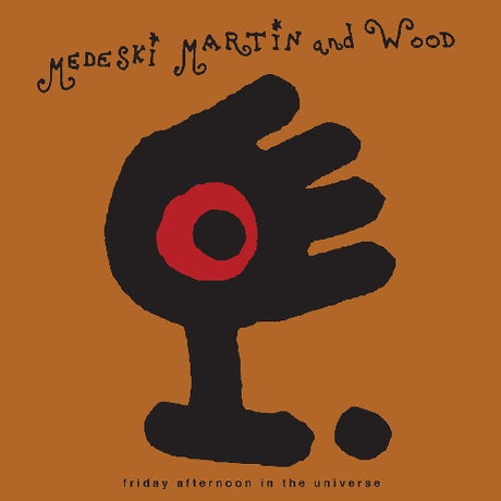 Medeski, Martin & Wood - Friday Afternoon in the Universe album cover. 