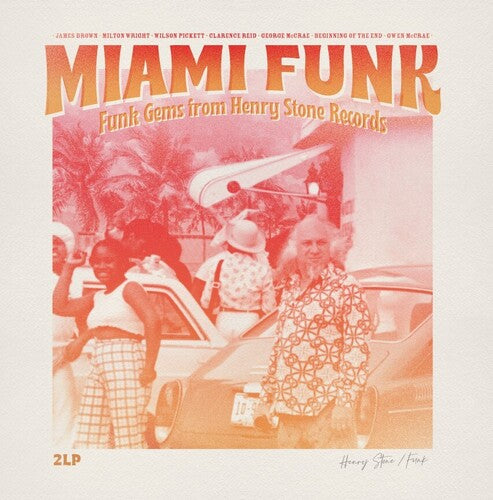 Various Artists - Miami Funk: Funk Gems From Henry Stone Records album cover. 