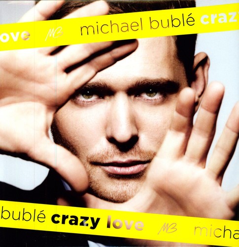 Michael Buble - Crazy Love album cover. 