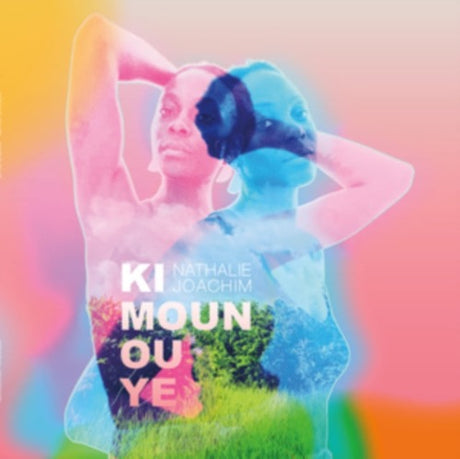Nathalie Joachim - Ki Moun Ou Ye album cover. 