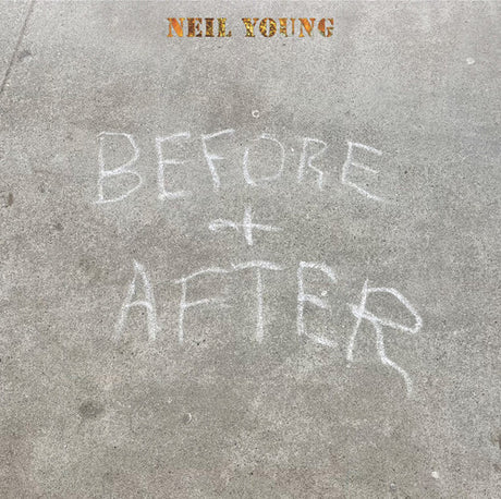 Neil Young - Before & After album cover. 