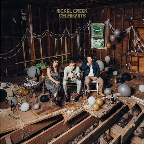 Nickel Creek - Celebrants album cover. 