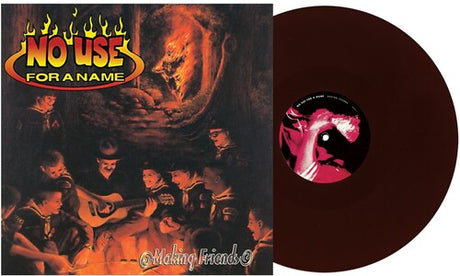 No Use for a Name - Making Friends album cover and brown vinyl