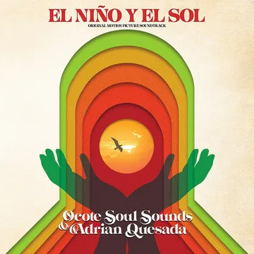 Ocote Soul SoundsEl Nino Y El Sol (Original Motion Picture Soundtrack) album cover