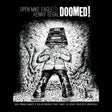 Open Mike Eagle & Kenny Segal - Doomed! album cover 
