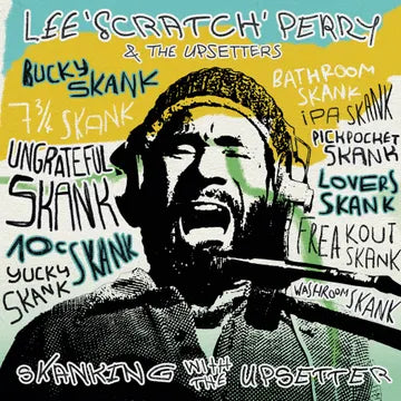LEE "SCRATCH" PERRY & THE UPSETTERS Skanking With The Upsetters album art