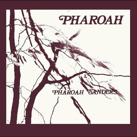 Pharoah Sanders - Pharoah album cover. 