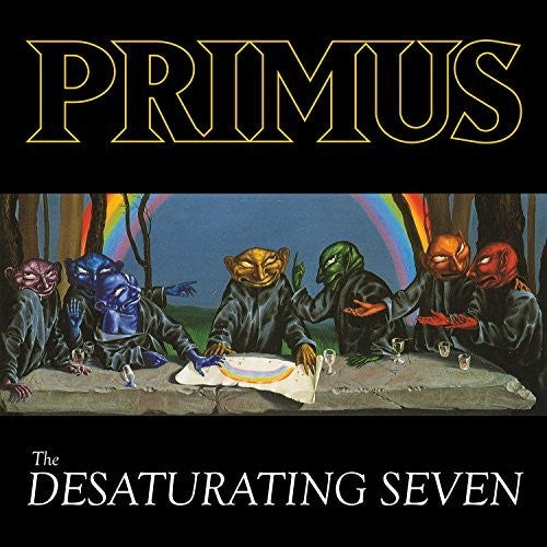 Primus - The Desaturating Seven album cover