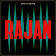 Night Beats - Rajan album cover