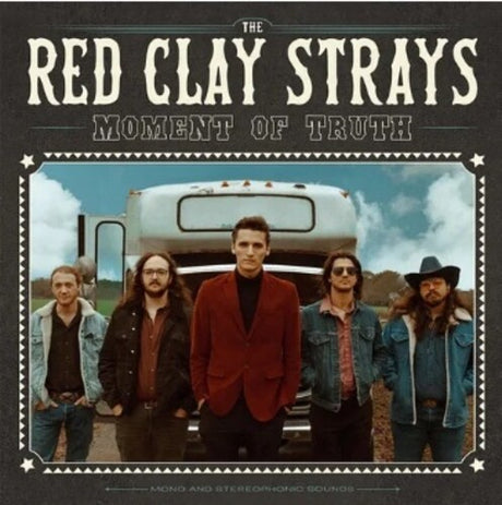 Red Clay Strays - Moment Of Truth album cover. 