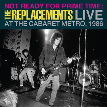 The Replacements - Not Ready for Prime Time Live album cover