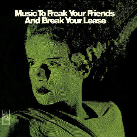 Music to Freak Your Friends and Break Your Lease album cover. 