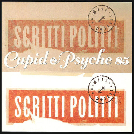 Scritti Politti - Cupid & Psyche 85 album cover. 